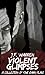 Violent Glimpses: Five Dark...