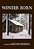 Winter Born by Nicole Burrill