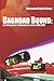 Baghdad Bound: An Interpreter's Chronicles of the Iraq War