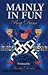 Mainly in Fun by Roy Dean