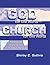 God for the World-Church for the World by Shirley C. Guthrie Jr.