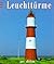 Leuchttürme.