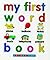 My First Word Book (Early Learning)