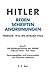 Hitler: Reden, Schriften, A...