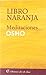 Libro Naranja - Meditaciones (Spanish Edition)