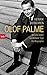 Underbara dagar framför oss : En biografi över Olof Palme