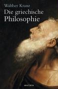 Die Griechische Philosophie (Hardcover)