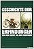 Geschichte der Erfindungen by Unknown