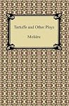Tartuffe and Othe...