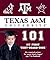 Texas A&m 101: My First Tex...