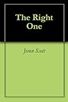 The Right One The Right One