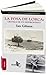 La fosa de Lorca / Lorca's Grave: Cronica de un desproposito / A Chronicle of Absurdity (Spanish Edition)