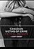Canadian Victims of Crime: Critical Insights
