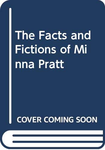 The Facts and Fictions of Minna Pratt