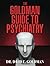 The Goldman Guide To Psychiatry