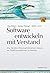 Software Entwickeln Mit Verstandwas Sie Über Wissensarbeit Wi... by Jörg Dirbach