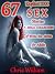 67 Explicit XXX Sex Stories...