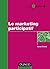 Le Marketing Participatif