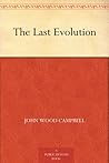The Last Evolution