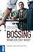Bossing - wenn der Chef mobbt by Helmut Fuchs