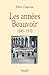 Les années Beauvoir (1945-1970) (French Edition)