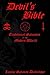 Devil's Bible: Traditional Satanism in the Modern World