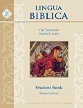 Lingua Biblica: Old Testament Stories in Latin, Student Guide