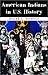 American Indians in U.S. History by Roger L. Nichols