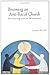 Becoming the Anti-racist Church: Journeying Toward Wholeness (Prisms)