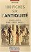 100 Fiches Sur L'antiquité