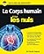 Corps humain Pour les nuls by Patrick Gepner