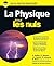 La Physique Pour les nuls