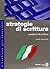 Strategie Di Scrittura: Quaderno Di Scrittura Livello Intermedio