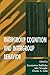 Intergroup Cognition and Intergroup Behavior (Applied Social Research Series)