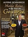 Meine Reise In Die Welt Der Gewürze Meine Reise In Die Welt Der Gewürze