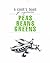 A Cook's Book of Vegetables: Peas Beans Greens