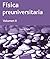 Física preuniversitaria. Volumen II (Volumen II)