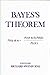 Bayes's Theorem (Proceedings of the British Academy: Themed volumes of essays in the humanities and social sciences, 113)