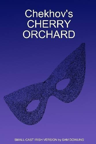 Chekhov's Cherry Orchard