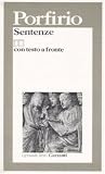 Sentenze. Introduzione, Traduzione e Commento Di Massimo Della Rosa
