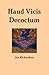 Haud Vicis Decoctum by Jon  Richardson