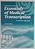 Audio Tapes to Accompany Essentials of Medical Transcription by Cynthia Destafano