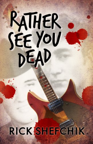 Rather See You Dead (Kindle Edition)