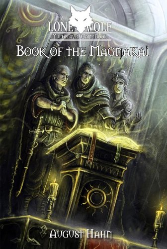Book Of The Magnakai (Lone Wolf Multiplayer Game, #6)