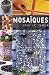 Mosaïques Pour Le Jardin