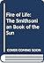 Fire of Life: The Smithsoni...