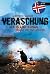 VERASCHUNG. Der Island-Roman erzählt von Vigo LaFlamme