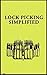 Lock Picking Simplified by Desert Publications