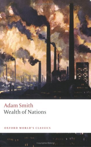 An Inquiry into the Nature and Causes of the Wealth of Nations