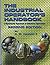 Industrial Operator's Handbook, 2nd Edition A Systematic Approach to Industrial Operations